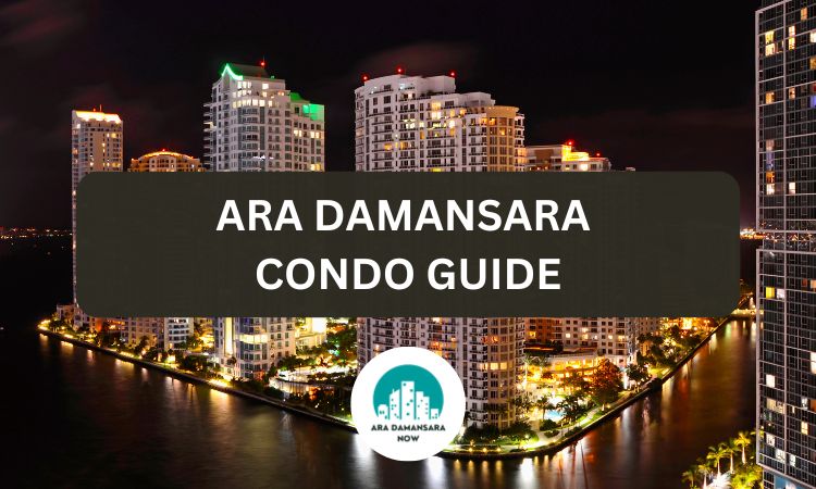 ara damansara condo guide