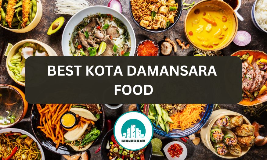 best kota damansara food